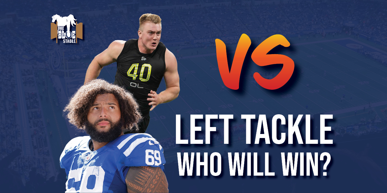 Who Will Win the Left Tackle Battle?